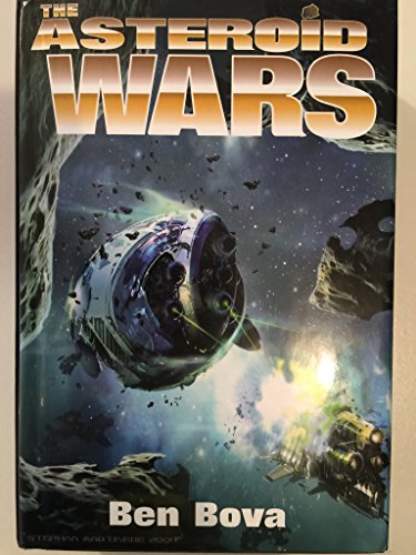 Stock image for The Asteroid Wars for sale by Reliant Bookstore