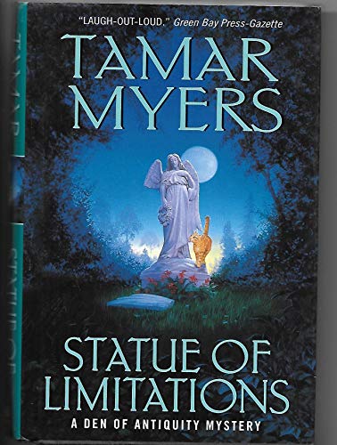 9780739444122: Statue of Limitations (A Den of Antiquity Mystery) by Tamar Myers (2004-08-01)
