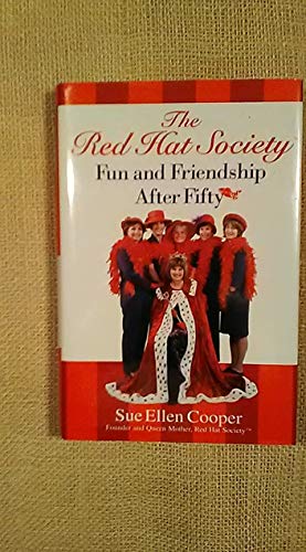 Stock image for The Red Hat Society fun and friendship after fifty Large Print Home Library Edition Doubleday hardba for sale by Better World Books: West
