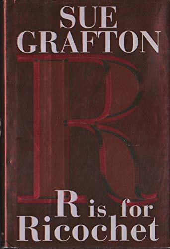 9780739444283 R Is For Ricochet The New Kinsey Millhone Mystery Abebooks Sue Grafton