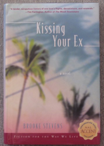 Beispielbild fr Kissing Your Ex zum Verkauf von Better World Books: West