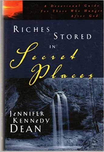 9780739445303: Riches Stored in Sacred Places : A Devotional Guide for Those Who Hunger After God