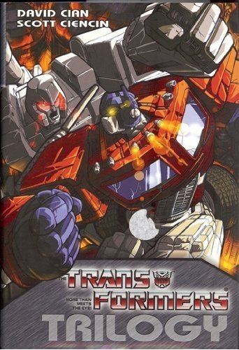 Stock image for The Transformers Trilogy (3 volumes in one) for sale by Gardner's Used Books, Inc.