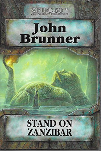 9780739445938: Stand on Zanzibar (Science Fiction Book Club 50th Anniversary Collection) by