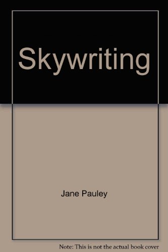 9780739446515: Title: Skywriting