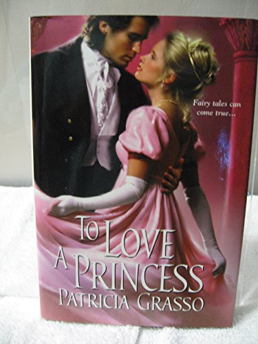 Beispielbild fr To Love a Princess zum Verkauf von Library House Internet Sales