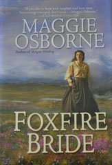 Beispielbild fr Foxfire Bride zum Verkauf von Wonder Book