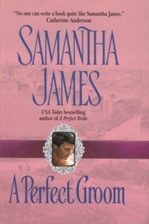 A Perfect Groom (9780739447406) by Samantha James