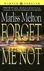 Stock image for Forget Me Not for sale by Your Online Bookstore