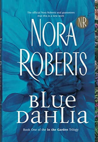 9780739447536: Blue Dahlia (Garden Trilogy, Book One)