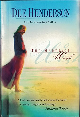 Stock image for The Marriage Wish (Steeple Hill Women's Fiction #13) for sale by Isle of Books
