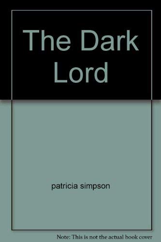 Stock image for The Dark Lord for sale by SecondSale