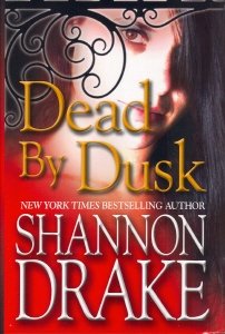 Dead By Dusk (9780739448441) by Shannon Drake
