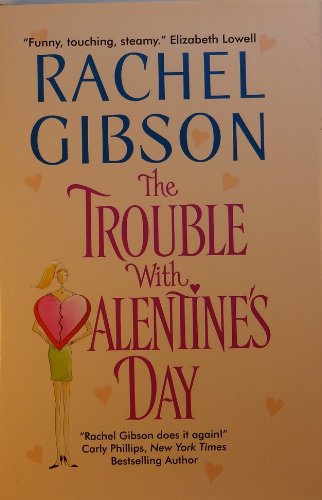 Stock image for The Trouble with Valentine's Day for sale by ThriftBooks-Atlanta