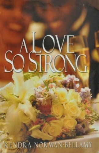 Stock image for A Love So Strong for sale by ThriftBooks-Dallas