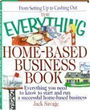 The Everything Home-Based Business Book (9780739449370) by Savage, Jack