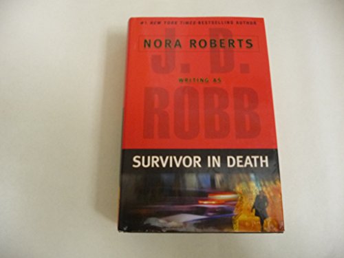 Beispielbild fr Survivor in Death (in death, 20) zum Verkauf von Better World Books