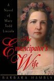 9780739450529: Title: The Emancipators Wife Large Print