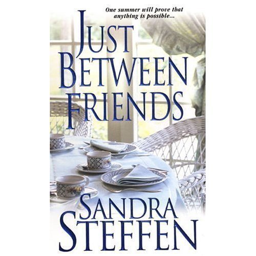 Stock image for Just Between Friends for sale by Better World Books: West