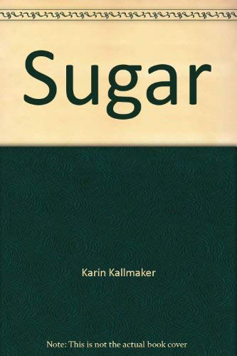 9780739450932: Sugar