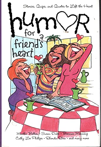 9780739451397: Humor for a Friends Heart [Hardcover] by