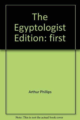 Imagen de archivo de The Egyptologist a la venta por Better World Books