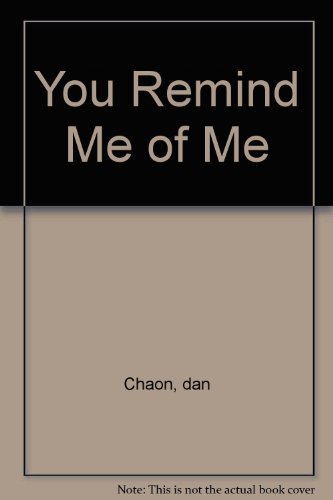 9780739451656: You Remind Me of Me