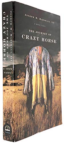 9780739452110: The Journey of Crazy Horse : A Lakota History