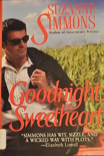 Beispielbild fr Goodnight, Sweetheart zum Verkauf von Wonder Book
