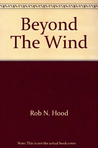 Beyond the Wind