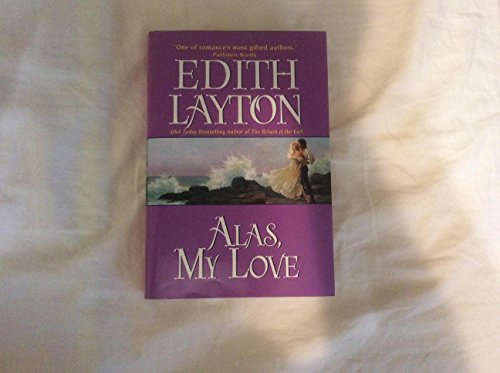 9780739452417: Alas, My Love [Hardcover] by
