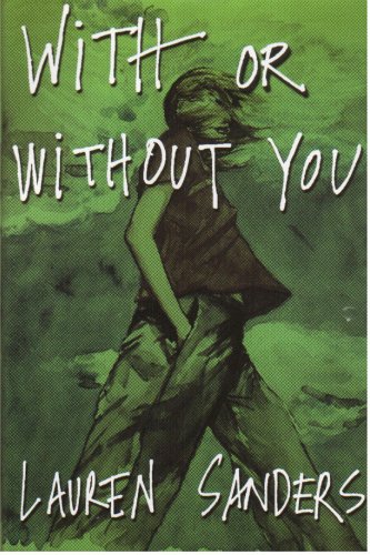 Imagen de archivo de With Or Without You a la venta por Bookmans