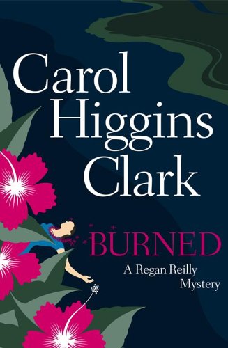 9780739453223: Burned (Regan Reilly Mysteries, No. 8)