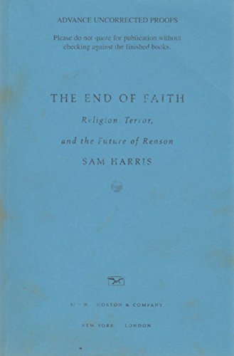 9780739453797: The End of Faith (Religion, Terror, and the Future of Reason)