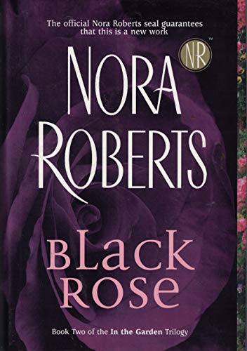 Beispielbild fr Black Rose (In the Garden, Book 2) zum Verkauf von Wonder Book