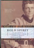 9780739454824: BOLD SPIRIT Helga Estby's Forgotten Walk Across Victorian America