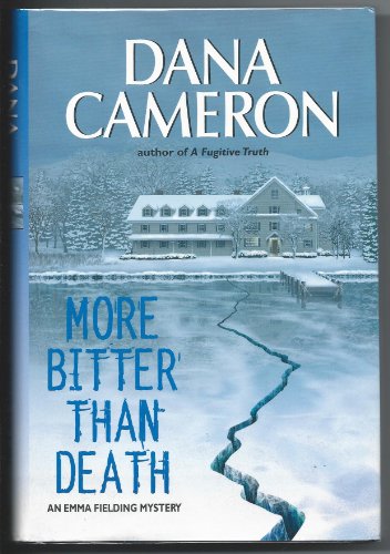 More Bitter Than Death (9780739454848) by Dana Cameron