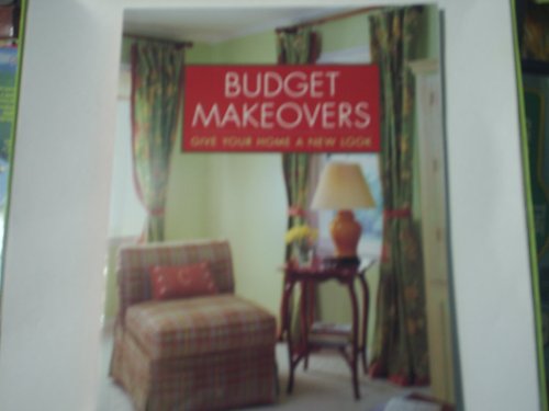 Beispielbild fr Budget Makeovers Get Your Home a New Look (Woman's Day Specials) zum Verkauf von Better World Books: West