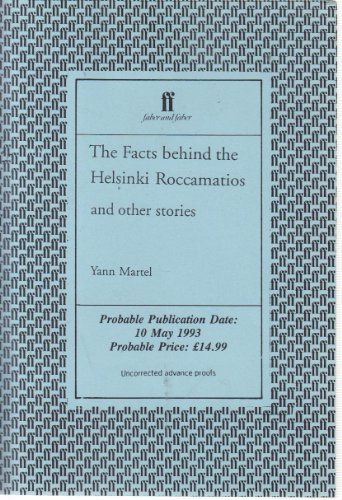 9780739455319: The Facts Behind Helsinki Roccamatios [Taschenbuch] by Yann Martel