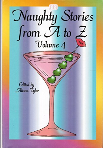 9780739456286: Naughty Stories From A To Z Volume 4 [Hardcover] by