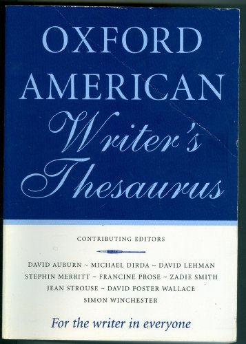 Beispielbild fr Oxford American Writer's Thesaurus zum Verkauf von Better World Books