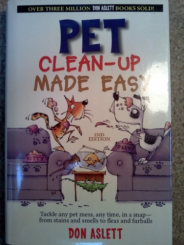 Stock image for Pet Clean-Up Made Easy for sale by SecondSale