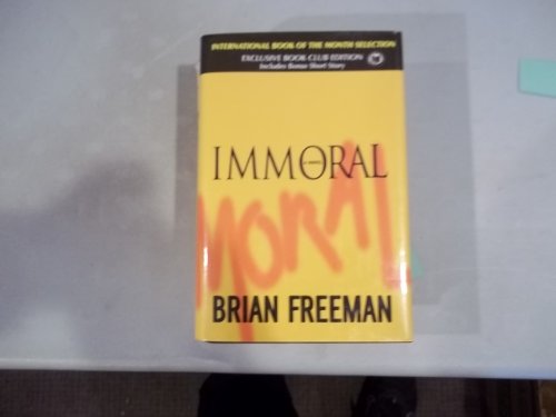 9780739457122: Immoral