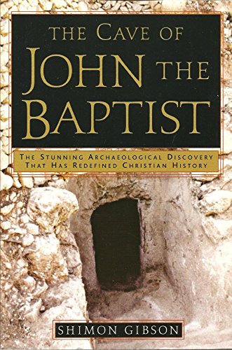 9780739457931: Title: The Cave of John the Baptist