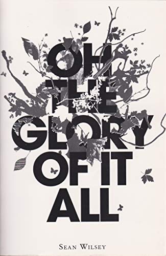 Beispielbild fr Oh the Glory of It All zum Verkauf von Better World Books