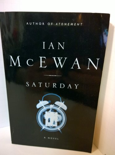 9780739458204: Saturday [Paperback] by McEwan, Ian