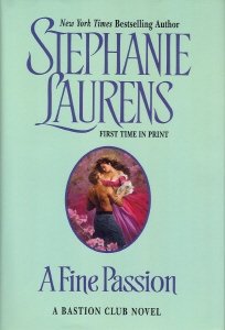 Stock image for A Fine Passion (A Bastion Club Novel) by Stephanie Laurens (2005-08-01) for sale by Wonder Book