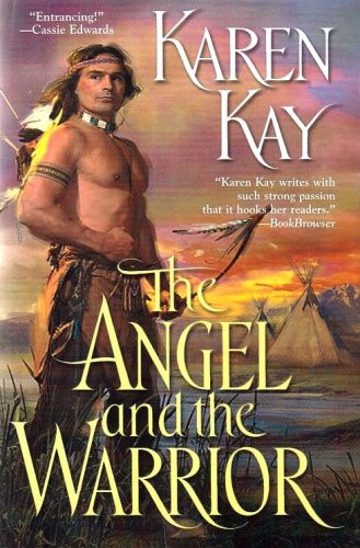 Stock image for The Angel and the Warrior for sale by Better World Books