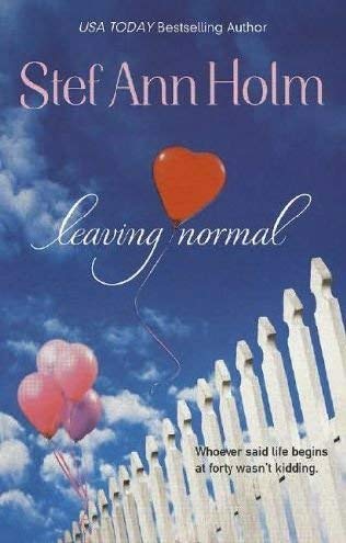 Leaving Normal (9780739459447) by Stef Ann Holm