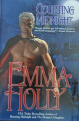 Courting Midnight (9780739459522) by Holly, Emma